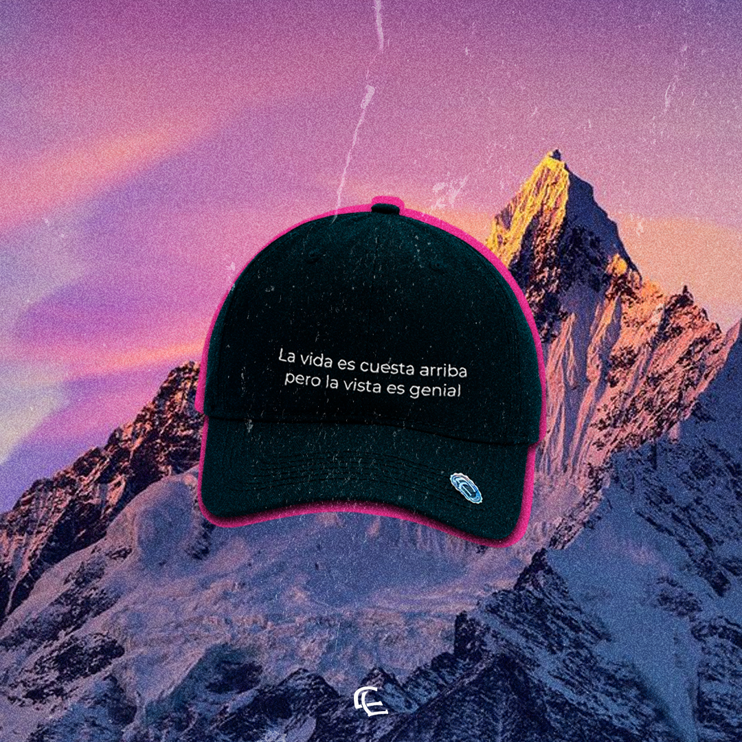 LA VIDA ES CUESTA ARRIBA PERO LA VISTA ES GENIAL
