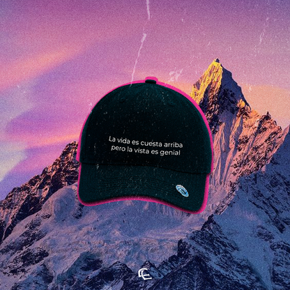 LA VIDA ES CUESTA ARRIBA PERO LA VISTA ES GENIAL